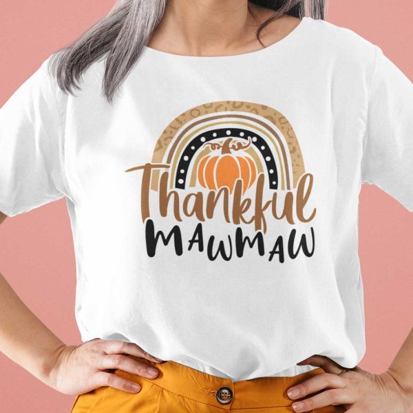 Thankful Mawmaw Shirt Pumpkin Thanksgiving Day