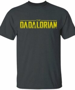 The Dadalorian Mandalorian Dad T shirt All Day Tee 4
