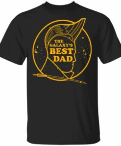 The Galaxy Best Dad Yondu T shirt Fathers Day Tee All Day Tee 3