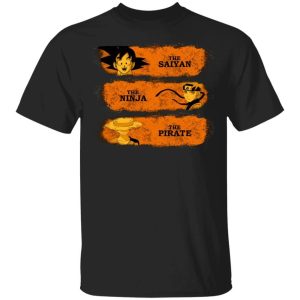 The Saiyan The Ninja The Pirate T Shirt Goku Naruto Luffy Anime Tee All Day Tee 1