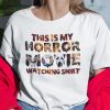 This Is My Horror Movie Watching Shirt Halloween