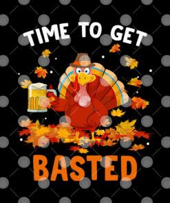 Time To Get Basted Funny Beer Thanksgiving Turkey Shirt 1 Time To Get Basted Funny Beer Thanksgiving Turkey Shirt 2
