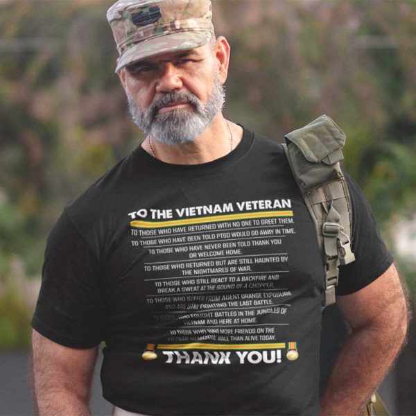 To The Vietnam Veteran Shirt