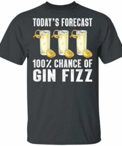 Today's Forecast 100 Gin Fizz T-shirt Cocktail Tee All Day Tee 3 Todays Forecast 100 Gin Fizz T shirt Cocktail Tee All Day Tee 4