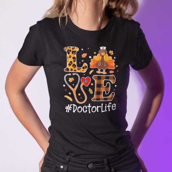 Turkey Love Thanksgiving Shirt DoctorLife