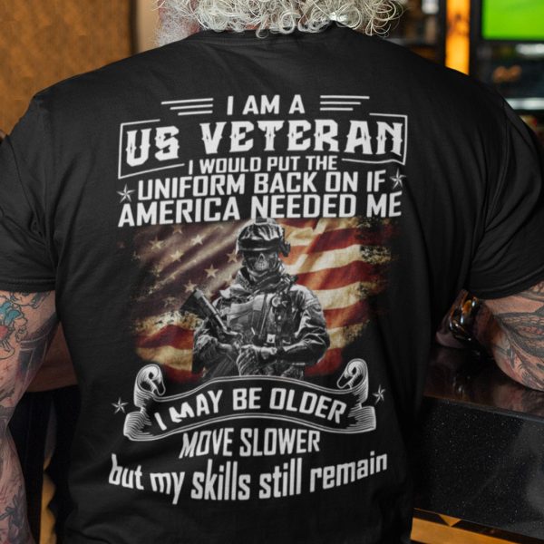 US Veteran Shirt Skull Older Slower But My Skills Remain