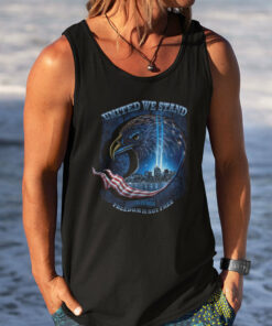 United We Stand Freedom Is Not Free 9 11 Shirt Patriot Day 2