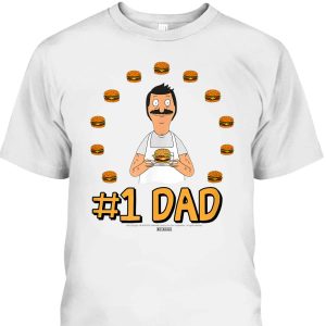 Dad Father’s Day T-Shirt Bob’s Burgers Gift