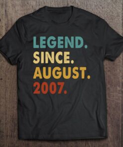 15 Years Old Gifts Legend Since August 2007 15Th Birthday 1