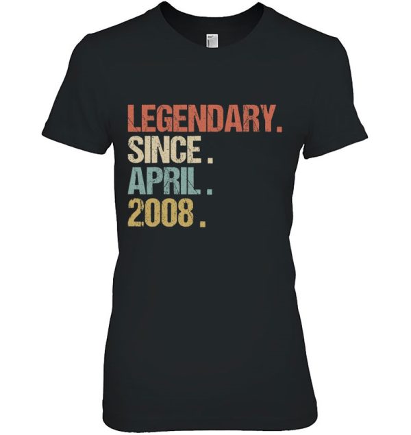 15Th Birthday Gift Legendary Since April 2008 Shirt Retro