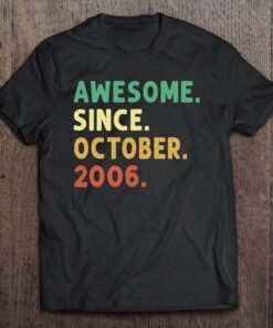 16 Years Old Awesome Since October 2006 16Th Birthday Gift 1