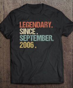 16Th Birthday Legendary Since September 2006 Shirt Retro 1