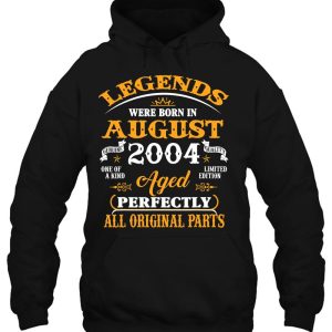 18Th Birthday Tee Legends Born In August 2004 18 Years Old 3