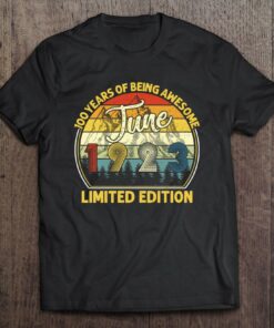 1923 June Vintage 100 Years Old Being Awesome Gift Birthday 1