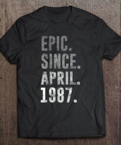 1987 35 Epic Since April 1987 35Th Birthday Retro Vintage 1