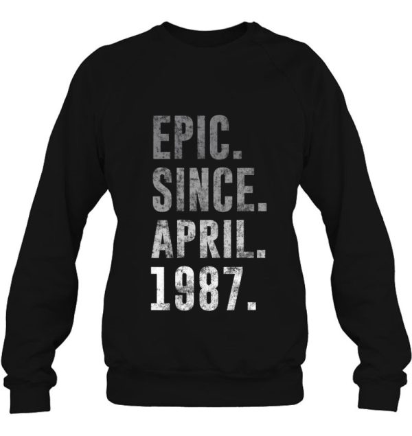 1987 35 Epic Since April 1987 35Th Birthday Retro Vintage