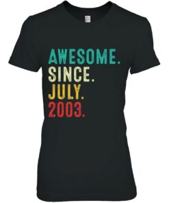 19Th Birthday 19 Years Old Vintage Awesome Since July 2003 1 19Th Birthday 19 Years Old Vintage Awesome Since July 2003 2