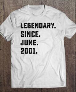 22Nd Birthday Gift Legendary Since June 2001 22 Years Old 1