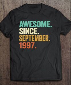 25 Years Old Gift Awesome Since September 1997 25Th Birthday 1