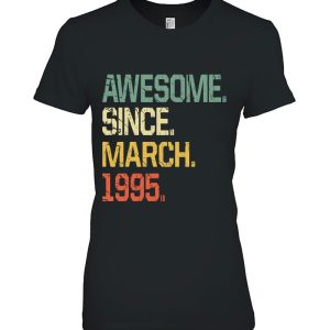 27 Years Old Birthday Gifts Shirt- Awesome Since March 1995 Birthday