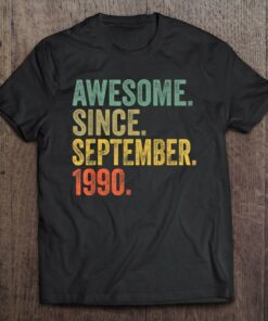 32Nd Birthday Gift 32 Years Old Awesome Since September 1990 Birthday Party 1