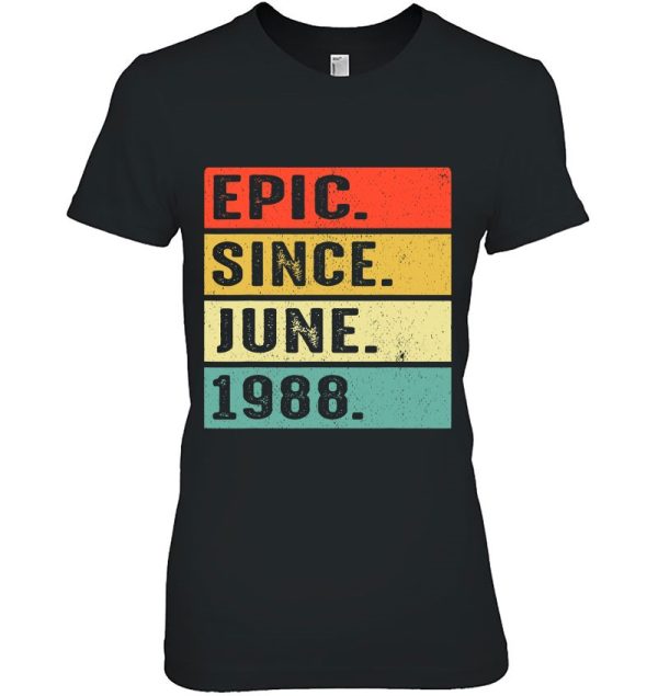 35 Years Old Epic Since June 1988 35Th Birthday Gifts