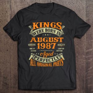 35Th Birthday Tee For Kings Born In August 1987 35 Years Old