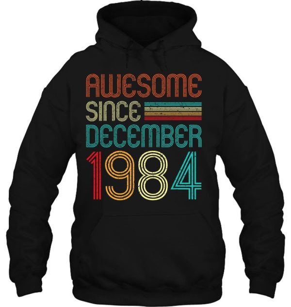 39 Years Old Awesome Since December 1984 39Th Birthday Gifts