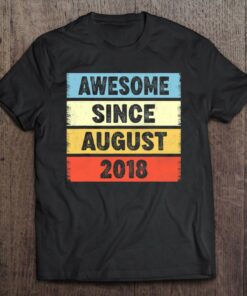 4 Years Old Awesome Since August 2018 4Th Birthday 1