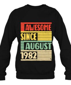 40 Year Old Awesome Since August 1982 40Th Birthday 3 40 Year Old Awesome Since August 1982 40Th Birthday 4