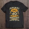 40 Years Old Awesome Since January 1983 40Th Birthday Gift