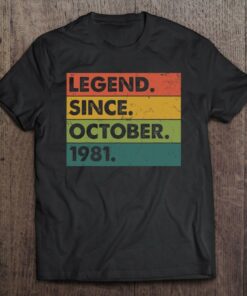 41 Years Old Gifts 41St Birthday Legend Since October 1981 Birthday 1