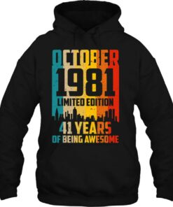 41 Years Old Gifts Vintage October 1981 41St Birthday 2 41 Years Old Gifts Vintage October 1981 41St Birthday 3