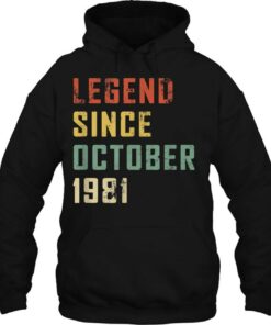 41 Years Old Legend Since October 1981 41St Birthday 2 41 Years Old Legend Since October 1981 41St Birthday 3