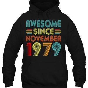 43Rd Birthday Idea Awesome Since November 1979 43 Years Old 3