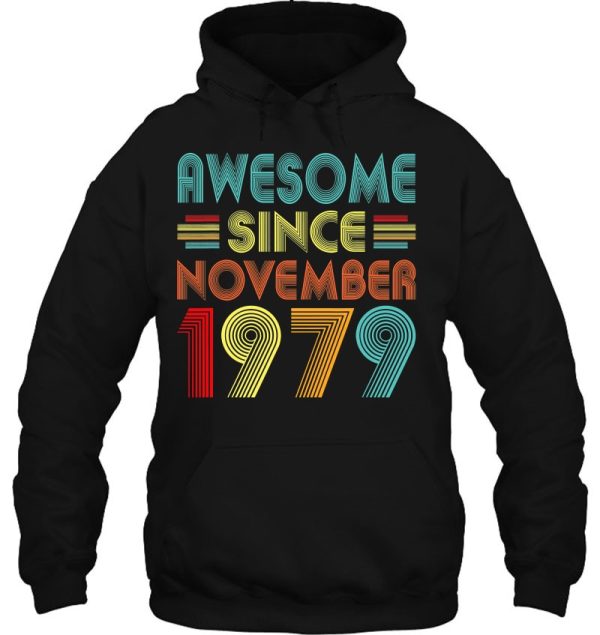 43Rd Birthday Idea Awesome Since November 1979 43 Years Old