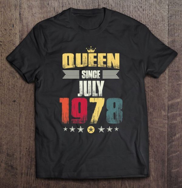 44Th Birthday Party Gift Women Queen Since July 1978 Birthday