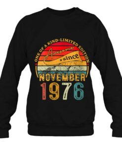 46 Years Old Vintage November 1976 46Th Birthday Mens Womens 3 46 Years Old Vintage November 1976 46Th Birthday Mens Womens 4