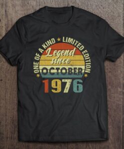 47 Years Old Gifts Legend Since October 1976 47Th Birthday 1