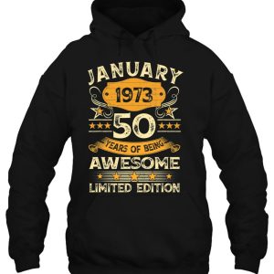 50 Years Old Awesome Since January 1973 50Th Birthday Gift 3