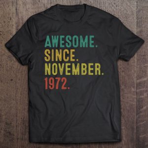 50 Years Old Awesome Since November 1972 50Th Birthday Gifts 1