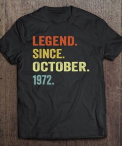 50Th Birthday 50 Years Old Gifts Legend Since October 1972 Birthday 1