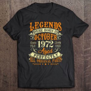 50Th Birthday Gift 50 Years Old Legends Born In October 1972 Retro