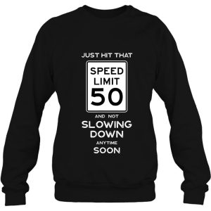 50Th Birthday Speed Limit Sign Auto Mechanic Car Racing Fan 4