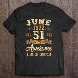 51 Years Awesome Vintage June 1972 51St Birthday