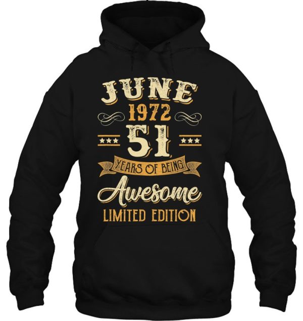 51 Years Awesome Vintage June 1972 51St Birthday