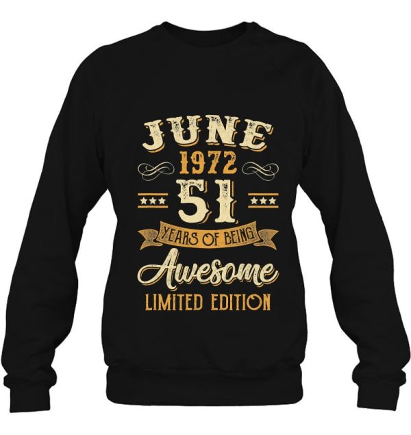 51 Years Awesome Vintage June 1972 51St Birthday