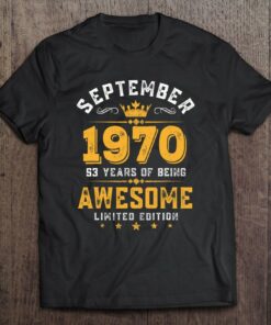53 Years Old Gift 53Rd Birthday Awesome Since September 1970 Birthday 1