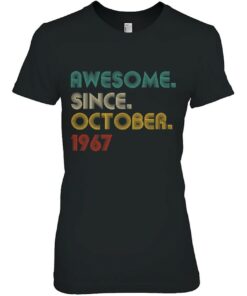 55 Years Old Awesome Since October 1967 Gifts 55Th Birthday 1 55 Years Old Awesome Since October 1967 Gifts 55Th Birthday 2