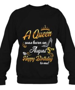 5Th August Birthday Present A Queen Was Born On August 5Th 3 5Th August Birthday Present A Queen Was Born On August 5Th 4